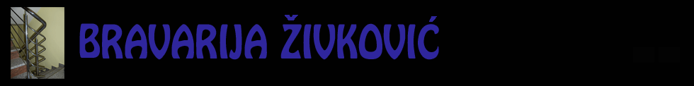 BRAVARIJA ŽIVKOVIĆ
